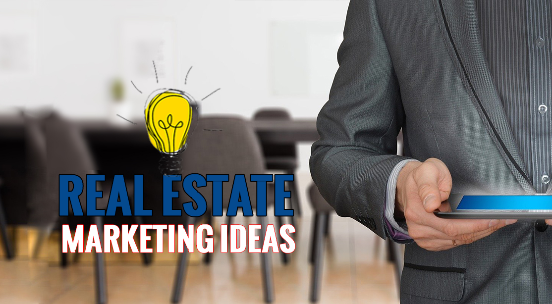 121 Real Estate Marketing Ideas To Network And Get Clients